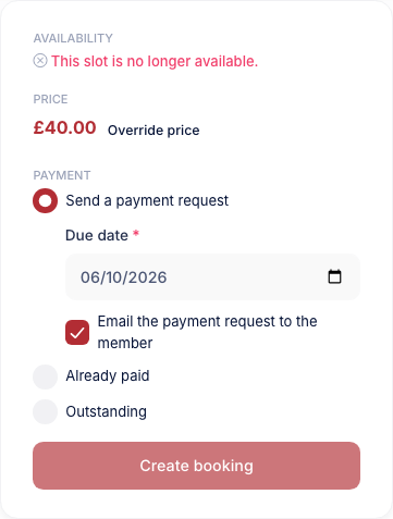 The booking summary showing that the slot is no longer available, with the Create booking button greyed out
