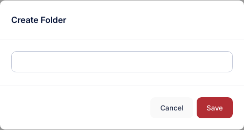 The Create Folder dialog with a name box, Cancel and Save