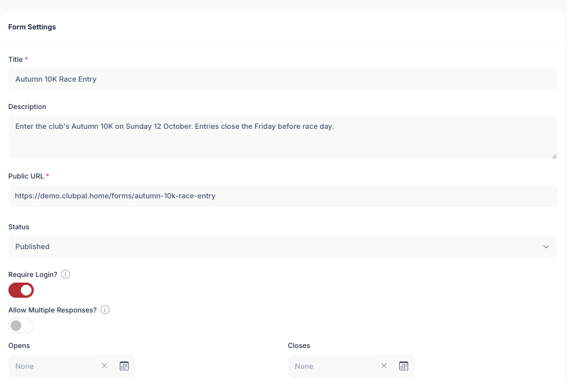 The Form Settings panel showing Title, Description, Public URL, Status, Require Login, Allow Multiple Responses, and the Opens and Closes dates