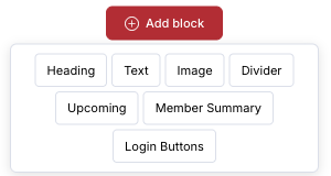 The block picker listing Heading, Text, Image, Divider, Upcoming, Member Summary and Login Buttons