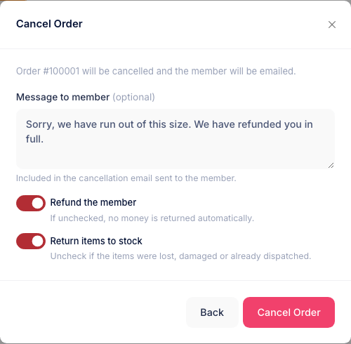 The Cancel Order window with a message to the member, and switches for refunding the member and returning items to stock, both on